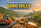 Cabinet Clears Major Infrastructure Push for Garo Hills, Focus on Roads and Rural Connectivity.